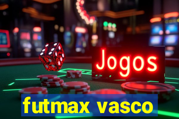 futmax vasco